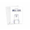I Love You Uncle Bear Card