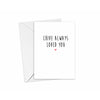 Chive Always Loved You Card | I Love You
