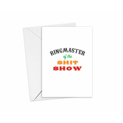Ringmaster Of The Shit Show Card | Adult
