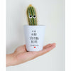 Staying Alive | Funny Planter, Plant and Repotting Kit