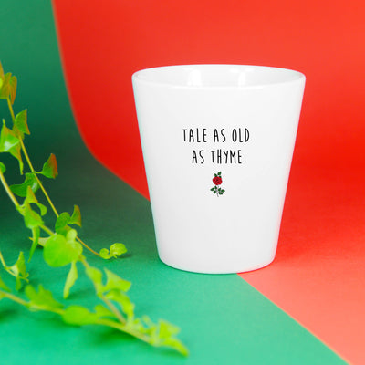 Tale As Old As Thyme | Funny Planter, Plant and Repotting Kit