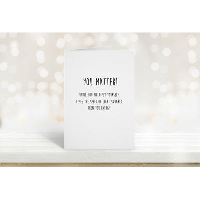 You Matter Science Card