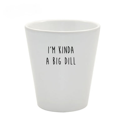 I'm Kinda A Big Dill | Funny Plant Pot | Herb Garden Kit | For Plant Lovers