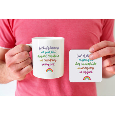 Lack Of Planning Funny Mug | Passive Aggressive Office | Desk Accessories | Coworker Gift