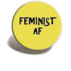 Feminist AF Lapel Pin | Protest Pin Badge | Feminism