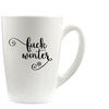 Fuck Winter Mug | Rude Adult Mug